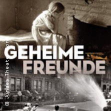 Geheime Freunde 30.06.2026 Junges Theater Bonn