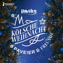 Kölsche Weihnacht - Paveier & Freunde 2026 17.12.2026 Stadttheater Euskirchen
