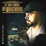 Nikita Miller - Es war einmal im Nirgendwo