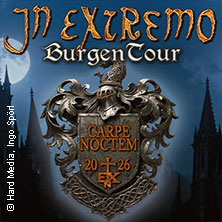 In Extremo - Carpe Noctem - Burgentour 2026 29.08.2026 Burg Satzvey