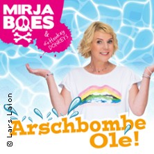 Mirja Boes - Arschbombe Olé 16.05.2026 Haus der Springmaus
