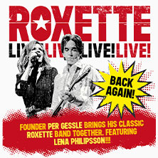 Roxette - Live - Back Again 03.08.2026 KUNST!RASEN Bonn