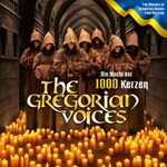 Die Nacht der 1000 Kerzen - The Gregorian Voices (UA) zum 1. Weihnachtsfeiertag
