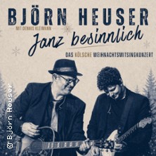 Björn Heuser - Janz besinnlich 01.12.2026 Harmonie Bonn