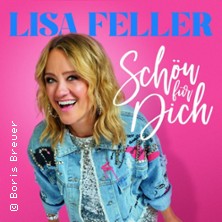 Lisa Feller - Schön für dich 05.06.2026 Haus der Springmaus